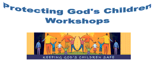 Protecting God's Children Workshops